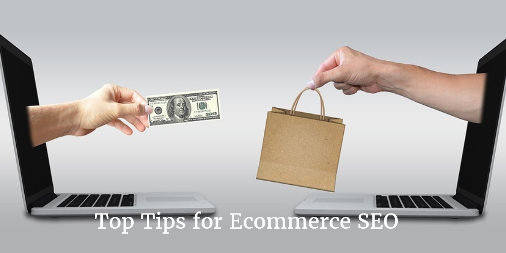 Top Tips for Ecommerce SEO