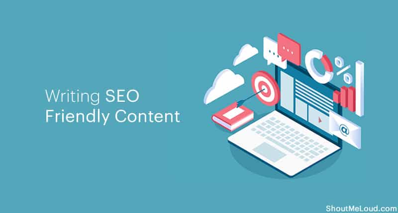 How to Write SEO-Friendly Content in 2020?