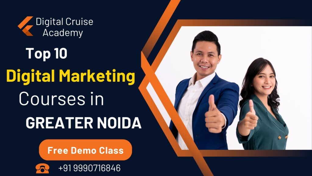 top 10 digital marketing course institutes in Greater Noida